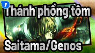 [Thánh phồng tôm /MAD] Saitama, đây là con đường ngài chọn - Genos_1