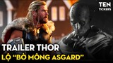 THOR - LOVE AND THUNDER TRAILER: Sấm Chúa và... "Simp Chúa" 🤩 | Ten Tickers