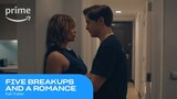 Five Breakups And A Romance Full Trailer | Prime Video
