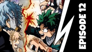 My Hero Academia Season 3 Episode 12 In Hindi Dub