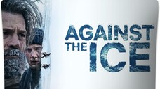 Against The Ice (2022) Full Movie English