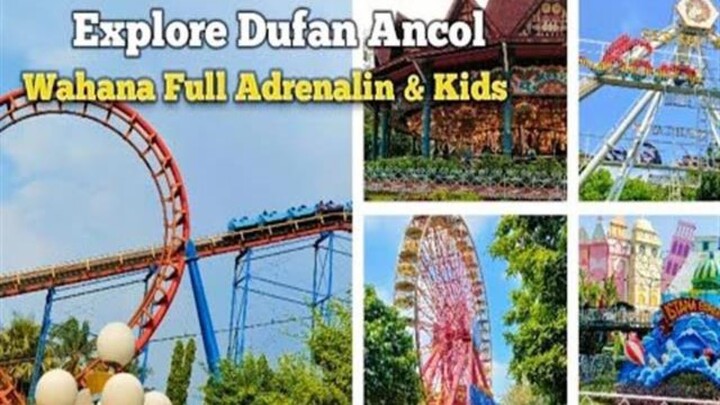 KELILING DI DUFAN - TAMAN IMPIAN JAYA ANCOL