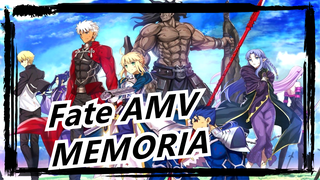 Fate AMV
MEMORIA