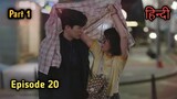 Beauty And Mr. Romantic Episode 20 Explained in Hindi || Korean Drama  #hindiexplainadda