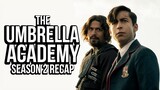 THE UMBRELLA ACADEMY Season 2 Recap | Must Watch Before Season 3 | Netflix Series Explained