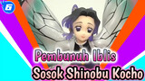 [Pembunuh Iblis] Review Sosok Shinobu Kocho - GALS SERIES_6