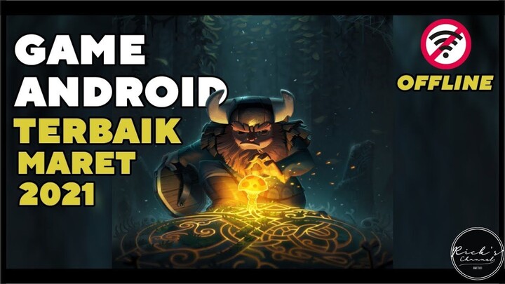 4 Game Android OFFLINE TERBAIK Maret 2021