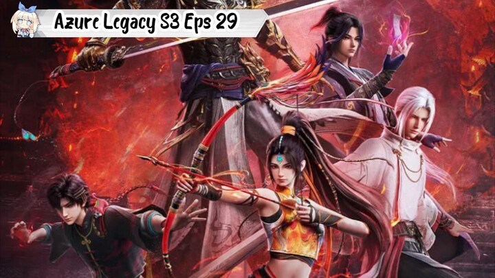 Azure Legacy Season 3 Episode 29