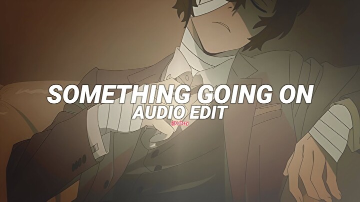 something going on (sped up) - kaysha [edit audio]