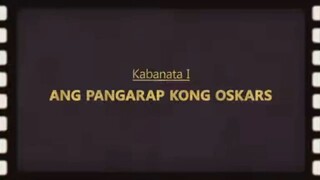 Ang pangarap kong Oskars | Tagalog Movie