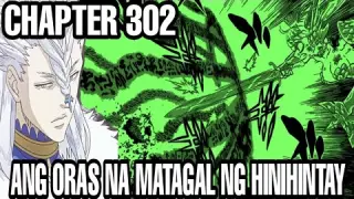 Black Clover Chapter 302 |  Ang oras na matagal ng hinihintay |Tagalog Review
