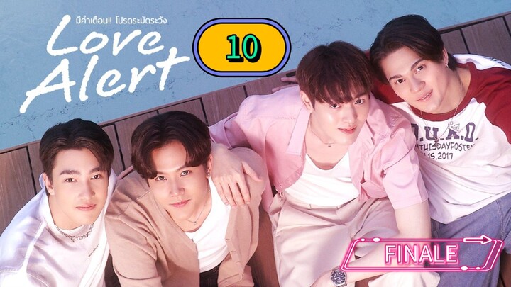 [MONDAY] 𝐋𝑶𝗩𝐄  𝐀𝑳𝗘𝐑𝑻 | EPISODE 10 FINALE