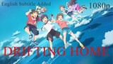 Drifting Home (2022) | New English Dubbed Japanese Anime Movie