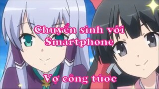 Chuyển sinh với Smartphone 2 - Vợ công tước