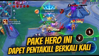 PAKE HERO INI AUTO PENTA KILL BERKALI KALI