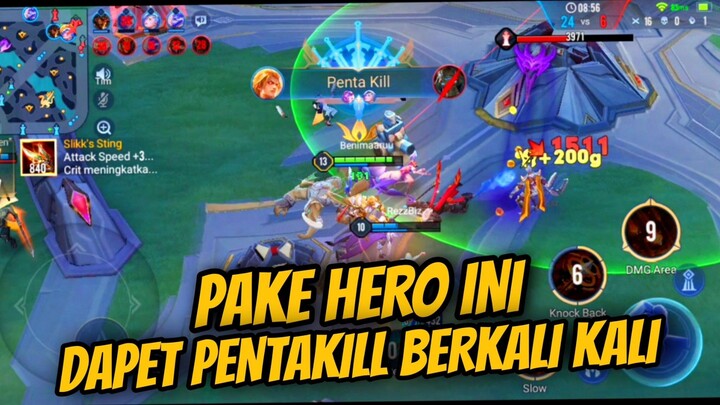 PAKE HERO INI AUTO PENTA KILL BERKALI KALI