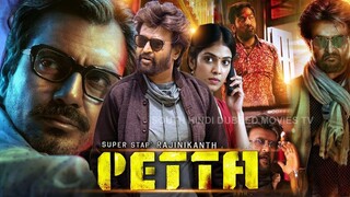 Petta (2019) | Full Movie Hindi HD |