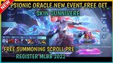 PSIONIC ORACLE NEW EVENT FREE GET SKIN GUNNIVERE FREE SUMMONING SCROLL PRE - REGISTER MLBB 2022