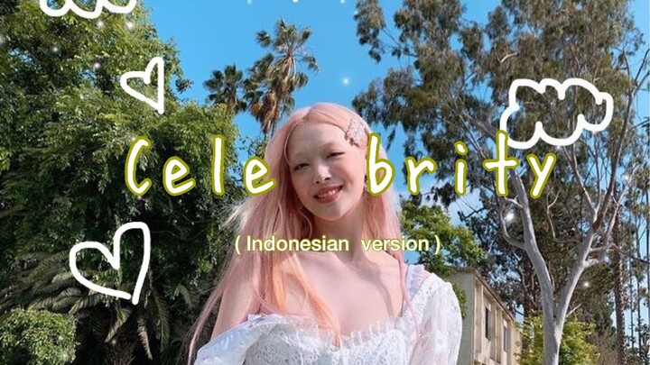 IU (아이유) - Celebrity (Indonesian version)
