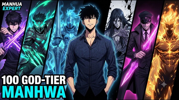 TOP 100 GOD-TIER MANHWA OF ALL TIME (Part 1) — Best Manhwa Recommendations Ranked