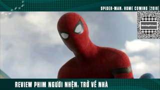 (P8) Người Nhện Trở Về Nhà #ReviewPhim