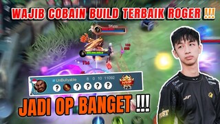 WAJIB COBAIN BUILD ROGER INI, SAKIT + SUSTAIN PENGGANTI KARRIE TANK INI MAH!! FIX MASUK META