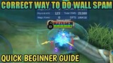 CORRECT WAY TO WALL SPAM(part 2) | UNLIMITED ENERGY | FANNY MOBILE LEGENDS
