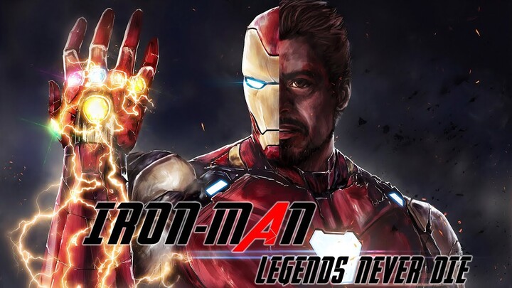 IRON MAN "Tony Stark" | Legends Never Die (Tribute)