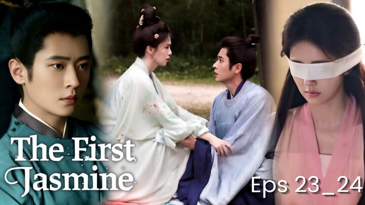 The First Jasmine Episode 22-23 Subtitle Bahasa Indonesia