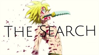 Nanatsu no Taizai「AMV」NF - The Search ᴴᴰ