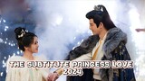 THE SUBTITUTE PRINCESS LOVE 2024 [Eng.Sub] Ep23