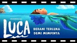 review Luca Berani Terluka Demi Mimpinya