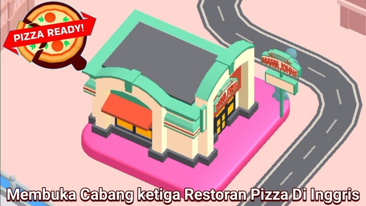 Saatnya Pergi Ke Negara Inggris Untuk Memperluas Restoran Makanan Cepat Saji! |Pizza Ready Part 8