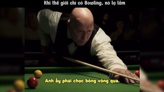 Khi thễ giới chỉ có Bowling, nó lạ lắm #meme