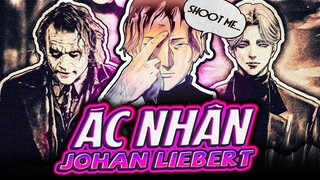 MONSTER | JOHAN LIEBERT DƯỚI GÓC NHÌN TÂM LÝ HỌC - CON QUÁI VẬT KHÔNG TÊN! #monster