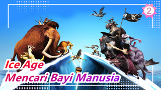 [Ice Age3] Mencari Bayi Manusia_2