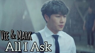 Love Mechanics FMV - Vee × Mark | All I Ask