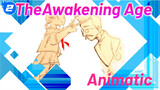 [TheAwakening Age Animatic] Phải Làm Gì Để Cậu Ở Lại?_2