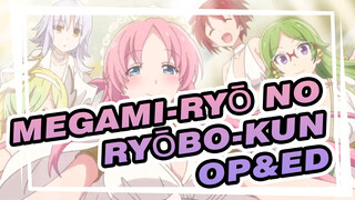 Megami-ryō no Ryōbo-kun| OP&ED