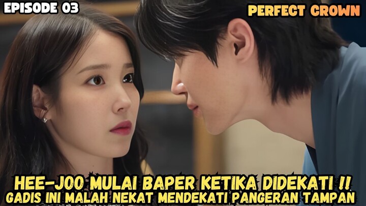 PERFECT CROWN EPISODE 3 SUB INDO