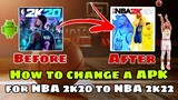 HOW TO UPDATE NBA 2K20 TO NBA 2K22 HOW TO CHANGE APK FOR NBA 2K20 TO NBA 2K22 ROSTER UPDATED