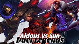 Duel Legends ( Aldous Vs Sun ) Mid Game Eps.4