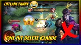 CLAUDE CAN'T RESIST ONE HIT COMBO DELETE BY EXECUTE OFFLANE FANNY | MLBB