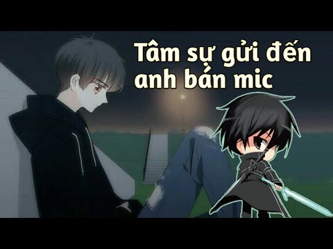 Tâm sự gửi đến anh bán mic | Bản Tin Anime