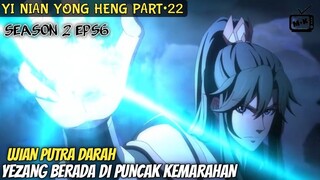 PUNCAK KEMARAHAN YEZANG TERHADAP PELINDUNG DU XUEMI || ALUR CERITA DONGHUA YNYH22