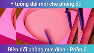 Ý tưởng đổi mới cho phòng ốc biến đổi phòng cực đỉnh #6