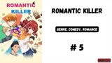 Romantic Killer Episode 5 subtitle Indonesia