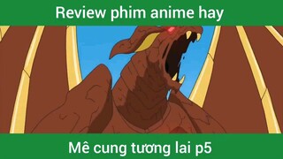 Mê cung tương lai p5