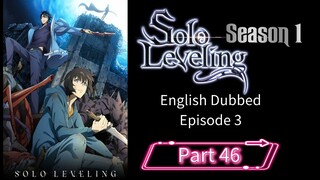 Sololeveling.S1.E3.P46| English Dubbed