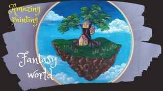 Fantasy world with acrylic paint - melukis sebuah dunia fantasi